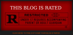 This Blog is Rated R